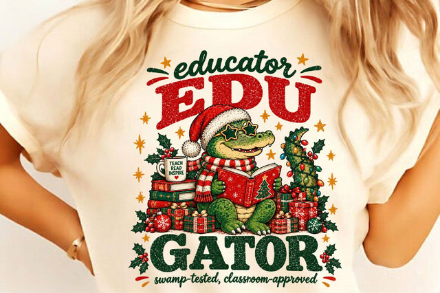 Edu Gator Christmas Teacher PNG Sublimation SVGista 