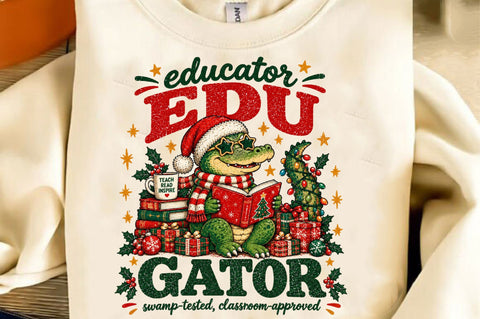Edu Gator Christmas Teacher PNG Sublimation SVGista 