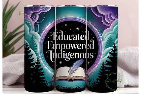 Educated Indigenous Tumbler Wrap Sublimation PixelChick 