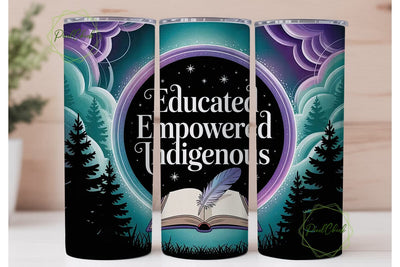 Educated Indigenous Tumbler Wrap Sublimation PixelChick 