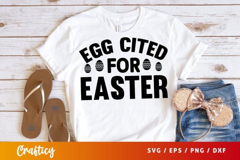 Egg cited for easter SVG Design SVG Designangry 