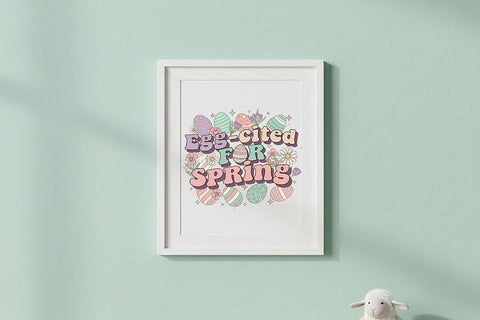 Egg-cited for Spring Png, Easter Quote Png, Cute Easter Design, Spring Bunny Png, Pastel Easter Png, Sublimation File Digital Download SVG TiffsCraftyCreations 