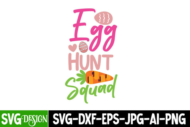 Egg Hunt Squad SVG Design, Happy Easter Day SVG, Easter Day SVG Design,Hoppy Easter SVG,Easter Bunny SVG Cut File SVG BlackCatsMedia 