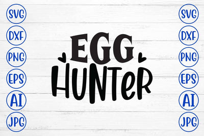 Egg Hunter SVG Cut File SVG Syaman 