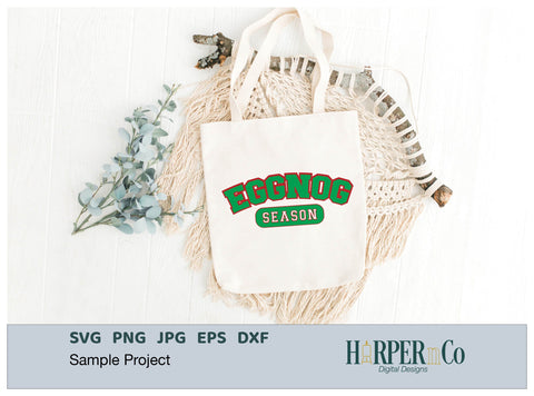 Eggnog Season SVG PNG Cut EPS File SVG HarperNCo 