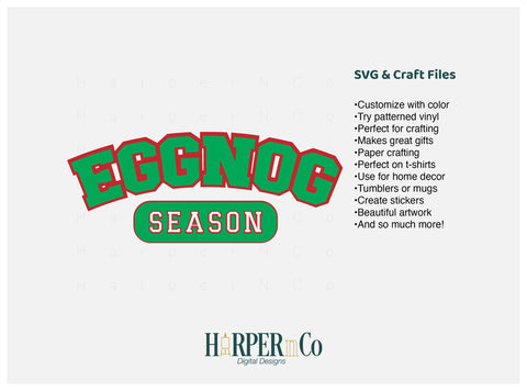 Eggnog Season SVG PNG Cut EPS File SVG HarperNCo 