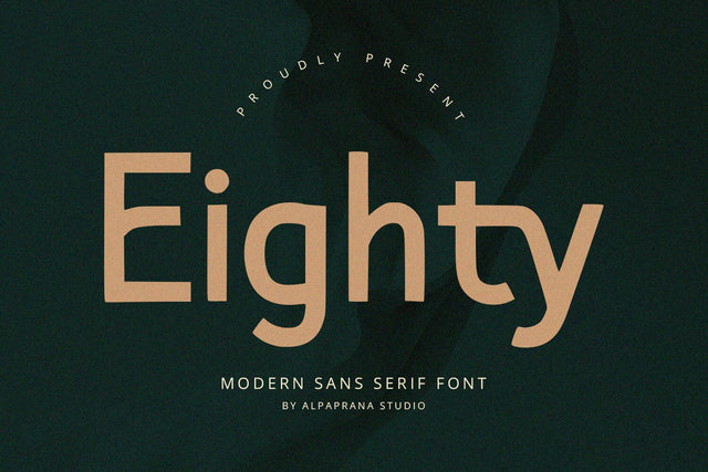 Eighty - Sans Serif Font Font Alpaprana Studio 