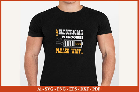 Electrician In Progress Please Wait Funny Electrician SVG PNG Craft Cut File SVG SVG Print File 