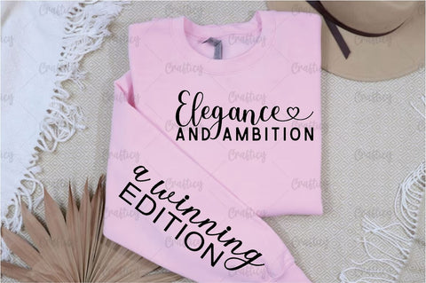 Elegance and ambition Sleeve SVG Design SVG Designangry 