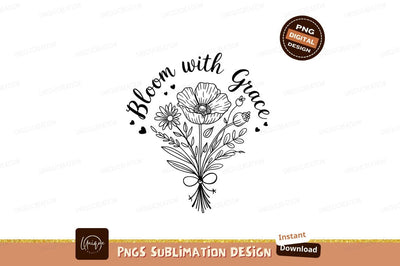Elegant Floral Bouquet With Grace Message Sublimation Designangry 