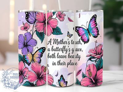 Elegant Sentimental Butterfly Mom Tumbler, Butterfly Mom Quote PNG, Sentimental Mom Tumbler, 20oz Sublimation Design, Inspirational Mom Tumbler, Elegant Butterfly Wrap, Beautiful Mom Gift Tumbler Sublimation ToriDesigns 