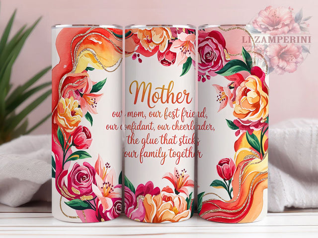 Elegant Sentimental Floral Mother's Day Tumbler Wrap, Floral Mom Quote PNG, 20oz Sublimation Design, Elegant Mother Tumbler, Sentimental Mom Gift Wrap, Mom Quote Tumbler PNG Sublimation Li Zamperini 
