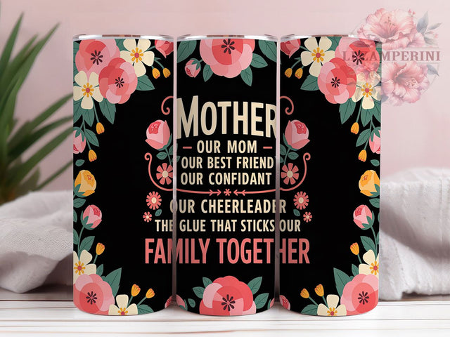 Elegant Sentimental Floral Mother's Day Tumbler Wrap, Floral Mom Quote PNG, 20oz Sublimation Design, Elegant Mother Tumbler, Sentimental Mom Gift Wrap, Mom Quote Tumbler PNG Sublimation Li Zamperini 