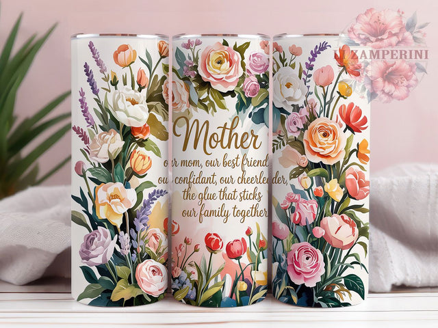 Elegant Sentimental Floral Mother's Day Tumbler Wrap, Floral Mom Quote PNG, 20oz Sublimation Design, Elegant Mother Tumbler, Sentimental Mom Gift Wrap, Mom Quote Tumbler PNG Sublimation Li Zamperini 