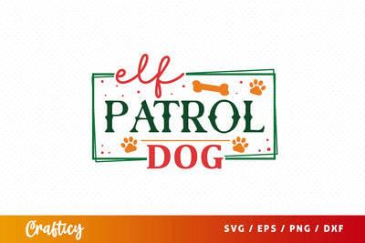 Elf patrol dog Svg Design SVG Designangry 