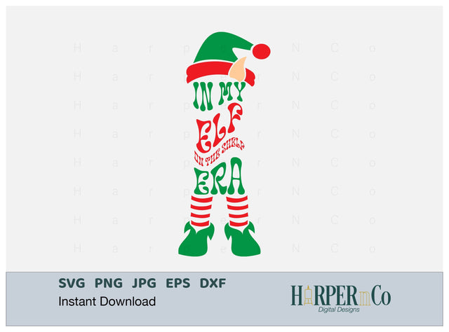 Elf Shelf Era SVG PNG Cut EPS File SVG HarperNCo 