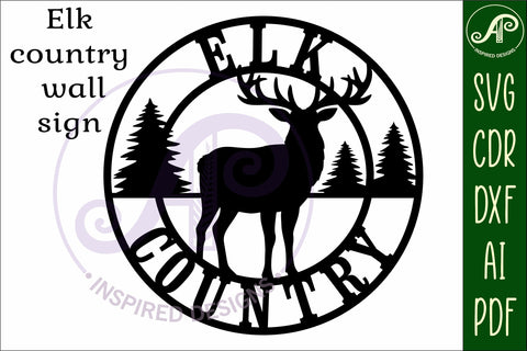 Elk country wall art sign, SVG file. vector SVG APInspireddesigns 