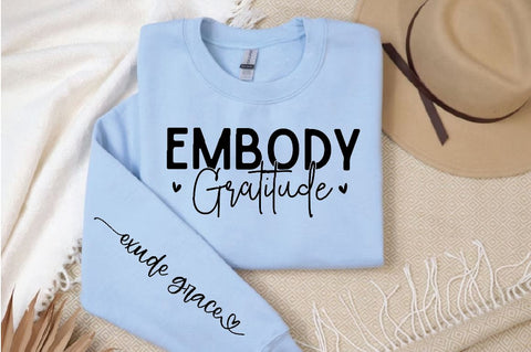 Embody Gratitude Sleeve SVG Design, Inspirational sleeve SVG, Motivational Sleeve SVG, Positive Sleeve SVG SVG Regulrcrative 