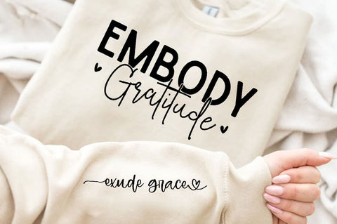 Embody Gratitude Sleeve SVG Design, Inspirational sleeve SVG, Motivational Sleeve SVG, Positive Sleeve SVG SVG Regulrcrative 