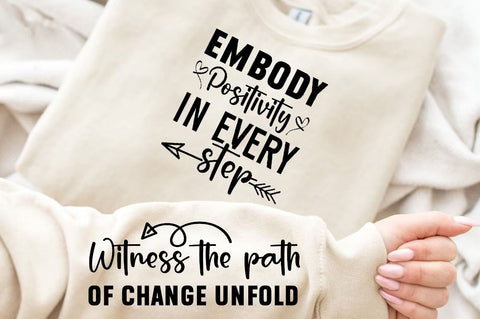 Embody positivity in every step Sleeve SVG Design, Inspirational sleeve SVG, Motivational Sleeve SVG Design, Positive Sleeve SVG SVG Regulrcrative 