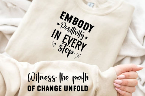 Embody positivity in every step Sleeve SVG Design, Inspirational sleeve SVG, Motivational Sleeve SVG Design, Positive Sleeve SVG SVG Regulrcrative 