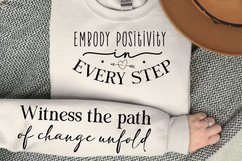 Embody positivity in every step Sleeve SVG Design, Positive Sleeve SVG SVG Regulrcrative 