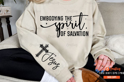 Embodying the spirit of salvation Sleeve SVG Design SVG Designangry 