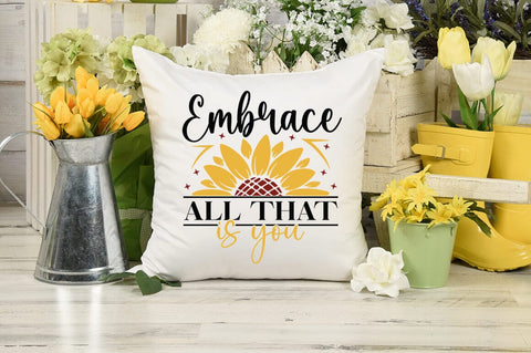 Embrace all that is you SVG Design SVG Designangry 