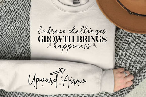 Embrace challenges growth brings happiness Sleeve SVG Design SVG Designangry 