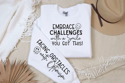 Embrace Challenges with a Smile Sleeve SVG Design, Inspirational sleeve SVG, Motivational Sleeve SVG Design, Positive Sleeve SVG SVG Regulrcrative 