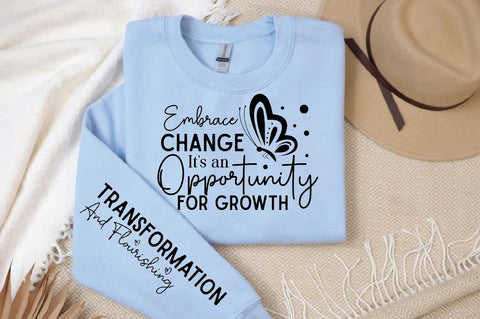 Embrace Change Its an Opportunity for Growth Sleeve SVG Design, Inspirational sleeve SVG, Motivational Sleeve SVG Design, Positive Sleeve SVG SVG Regulrcrative 
