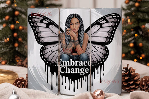 Embrace Change Tumbler Wrap Sublimation DesignSVG 