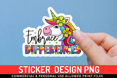 Embrace differences Sticker Design Sublimation Regulrcrative 
