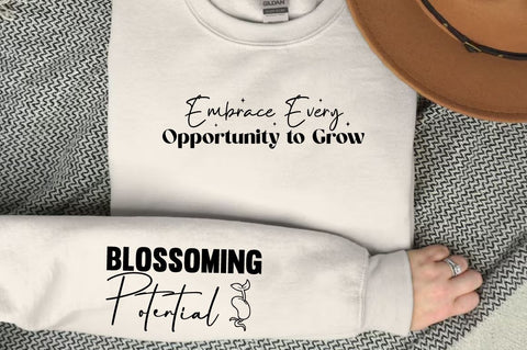 Embrace Every Opportunity to Grow Sleeve Svg Design SVG Designangry 