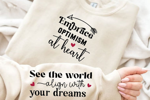 Embrace Optimism At Heart Sleeve SVG, Positive SVG Design SVG Regulrcrative 