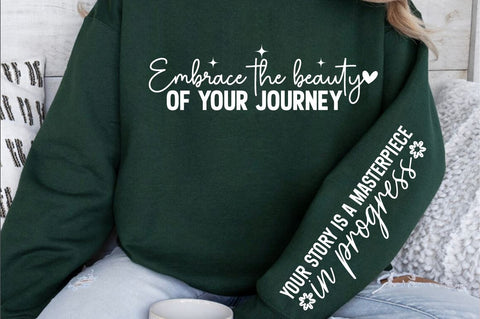 Embrace the beauty of your journey Sleeve SVG Design SVG Designangry 