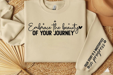 Embrace the beauty of your journey Sleeve SVG Design SVG Designangry 