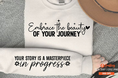 Embrace the beauty of your journey Sleeve SVG Design SVG Designangry 