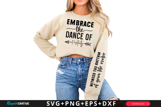 Embrace the dance of positivity Sleeve SVG Design, Inspirational sleeve SVG, Motivational Sleeve SVG Design, Positive Sleeve SVG SVG Regulrcrative 