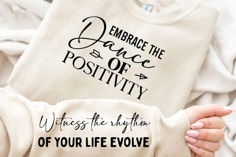 Embrace the dance of positivity Sleeve SVG Design, Positive Sleeve SVG SVG Regulrcrative 