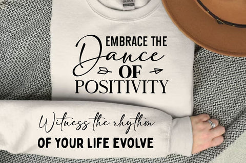 Embrace the dance of positivity Sleeve SVG Design, Positive Sleeve SVG SVG Regulrcrative 