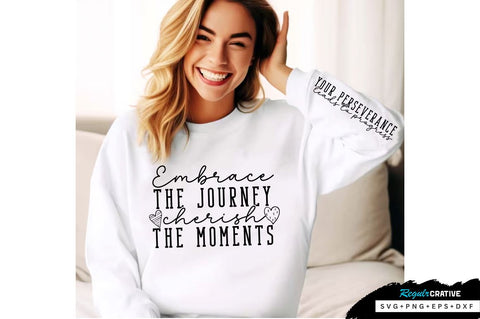 Embrace the journey Sleeve SVG Design, Inspirational sleeve SVG, Motivational Sleeve SVG Design, Positive Sleeve SVG SVG Regulrcrative 