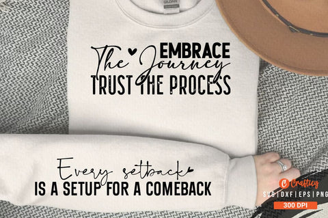Embrace the journey trust the process Sleeve SVG Design SVG Designangry 