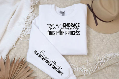 Embrace the journey trust the process Sleeve SVG Design SVG Designangry 