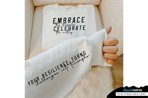 Embrace the struggle Sleeve SVG Design, Inspirational sleeve SVG, Motivational Sleeve SVG Design, Positive Sleeve SVG SVG Regulrcrative 