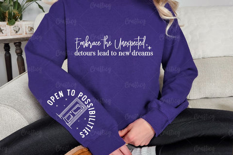 Embrace the unexpected detours lead to new dreams Sleeve SVG Design SVG Designangry 