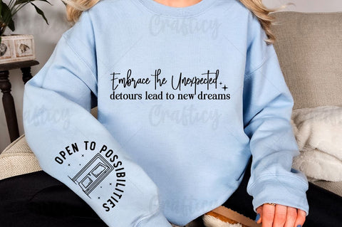 Embrace the unexpected detours lead to new dreams Sleeve SVG Design SVG Designangry 