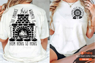Embrace warmth Front and Back SVG T shirt Design SVG Designangry 
