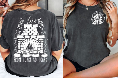 Embrace warmth Front and Back SVG T shirt Design SVG Designangry 