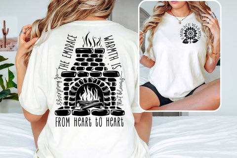 Embrace warmth Front and Back SVG T shirt Design SVG Designangry 